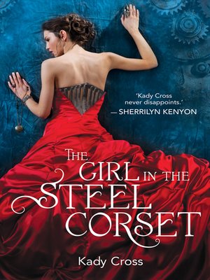 cover image of The Girl In the Steel Corset